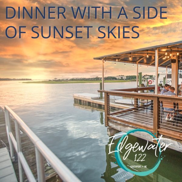 Edgewater 122 Yacht Basin Dining in Southport NC